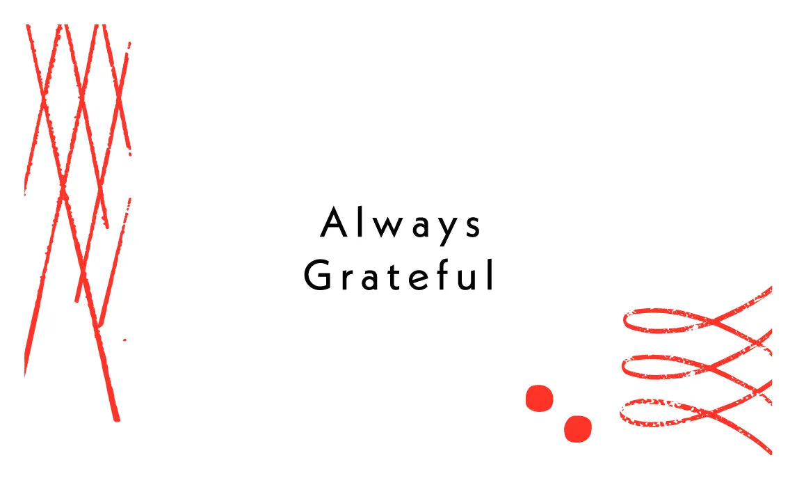 Always Grateful